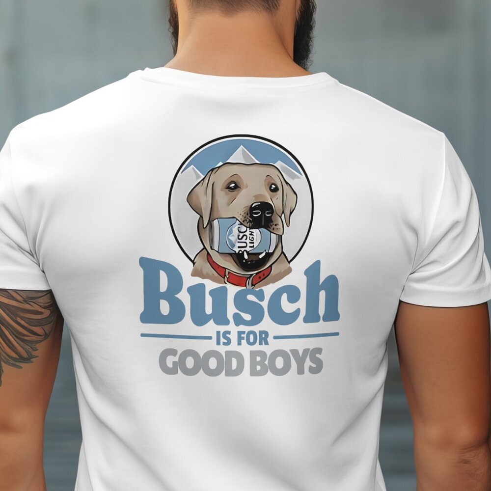 Busch Is For Good Boys Busch Beer Men’s T-shirt White